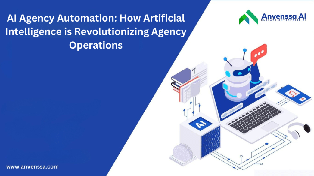 Read more about the article AI Automation Agency : How Artificial Intelligence is Revolutionizing Agency Operations