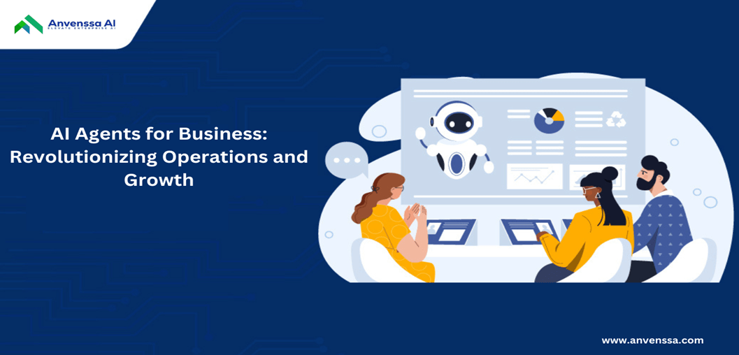Read more about the article AI Agents for Business: Revolutionizing Operations and Growth
