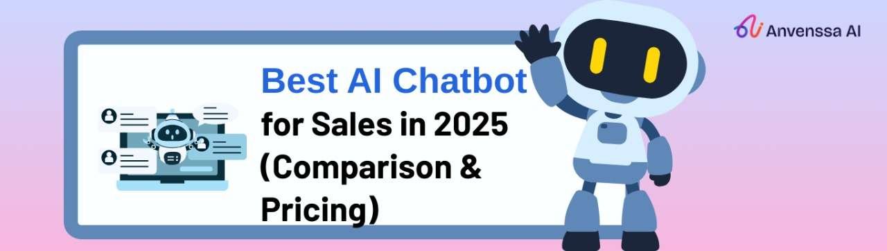 Read more about the article Best AI Chatbot for Sales in 2025 (Comparison & Pricing)