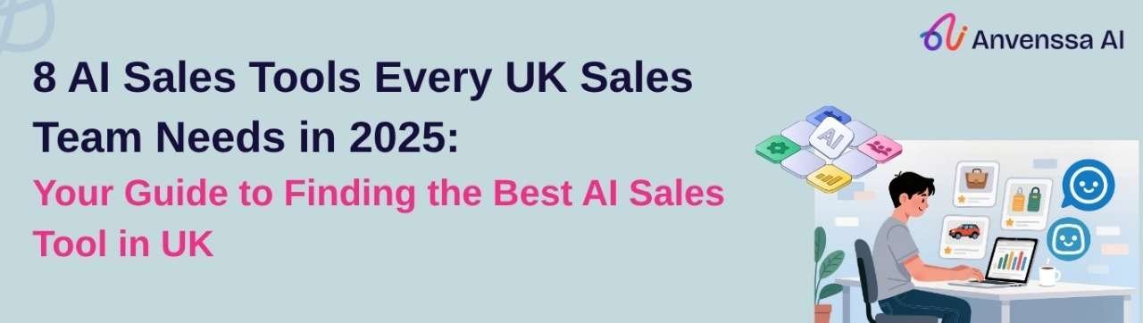 Read more about the article 8 AI Sales Tools Every UK Sales Team Needs in 2025: Your Guide to Finding the Best AI Sales Tool in UK