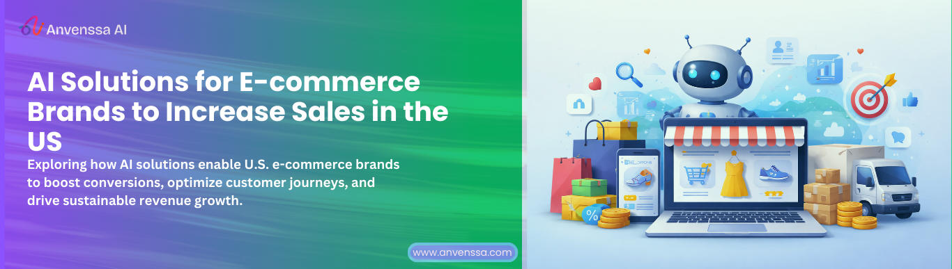 AI E-commerce Solutions to Boost Sales in the US